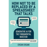 How Not to Be Replaced by a Spreadsheet That Talks: Generative AI for the Fundamental Investor