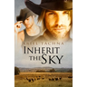 Inherit the Sky