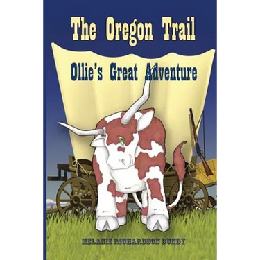The Oregon Trail: Ollie's Great Adventure