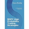 $SPY High Probability Trading Strategies