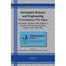 Aerospace Science and Engineering: IV Aerospace PhD-Days