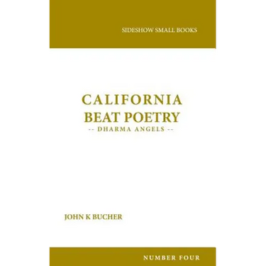 California Beat Poetry: Dharma Angels