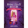 Holiday High: We Witch You a Merry Christmas