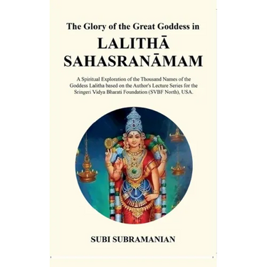 The Glory of the Great Goddess in Lalitha Sahasranamam