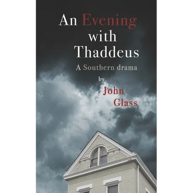 An Evening With Thaddeus