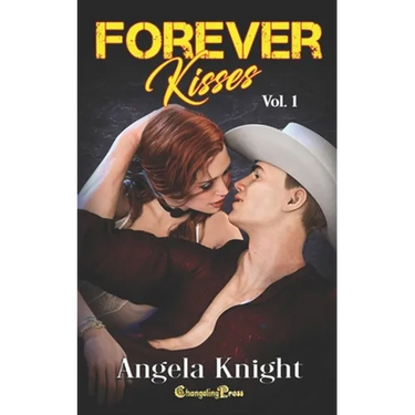 Forever Kisses Vol. 1