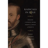 Radicals in Exile: English Catholic Books During the Reign of Philip II