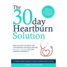 The 30 Day Heartburn Solution: A 3-Step Nutrition Program to Stop Acid Reflux Without Drugs
