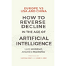 Europe vs USA and China. How to reverse decline in the age of artificial intelligence