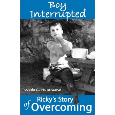 Boy Interrupted: Ricky's Story of Overcoming
