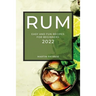 Rum Recipes 2022: Easy and Fun Recipes for Beginners
