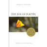 The Joy of Poetry: How to Keep, Save & Make Your Life with Poems: (Masters in Fine Living Series)