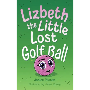 Lizbeth, the Little Lost Golf Ball