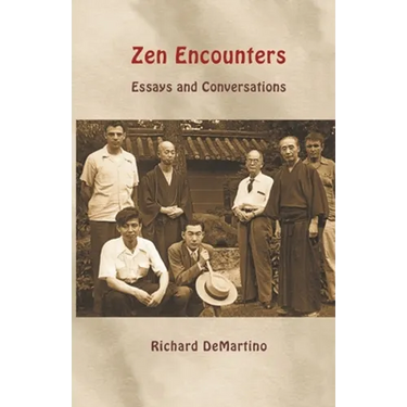 Zen Encounters: Essays and Conversations