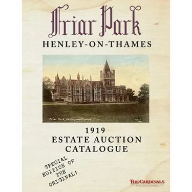 Friar Park: 1919 Estate Auction Catalogue: Special Black & White Edition