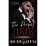 The Perfect Heir: An Enemies to Lovers Mafia Romance