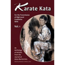 Karate Kata - Vol. 1: For the Transmission of High-Level Combative Skills