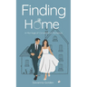 Finding Home: A Marriage of Convenience Romance