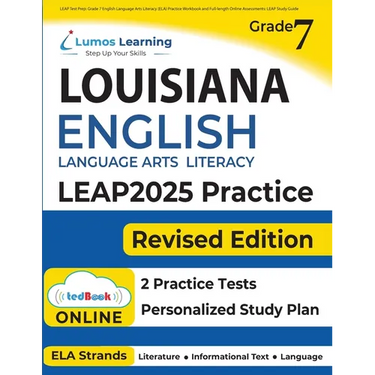 LEAP Test Prep: Grade 7 English Language Arts Literacy (ELA) Practice Workbook and Full-length Online Assessments: LEAP Study Guide