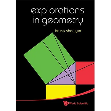 Explorations in Geometry