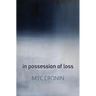 In Possession of Loss