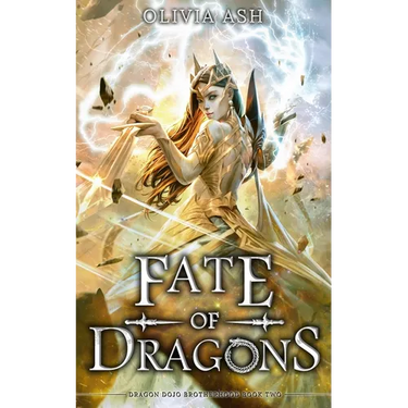 Fate of Dragons: a dragon fantasy romance adventure series