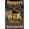 Prayers from Prison: A Biblical Study of Faith in Captivity