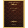 Slaves To Duty (1894)