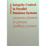 Integrity Control in Parallel Database Systems