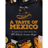 A Taste of Mexico: The Complete Mexican Cookbook With More Than 500 Authentic Mexican Recipes