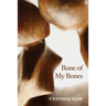Bone of My Bones