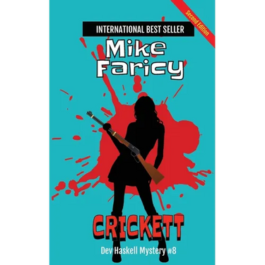 Crickett (Dev Haskell Private Investigator Book 8)