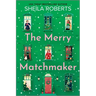 The Merry Matchmaker
