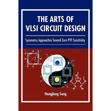 The Arts of VLSI Circuit Design