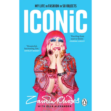 Iconic: My Life in Fashion in 50 Objects
