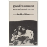 Good Woman: Poems and a Memoir 1969-1980