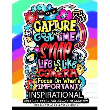 Inspirational Coloring books for adults relaxation: Motivation Quotes: A Positive & Uplifting
