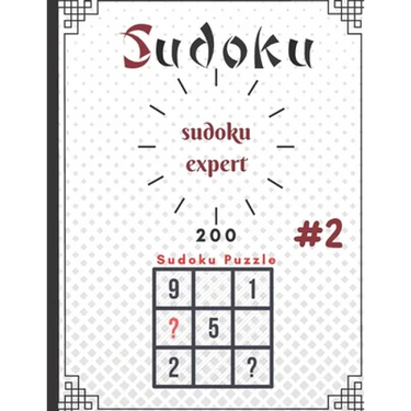 sudoku expert 200 sudoku puzzle #: sudoku expert 200 sudoku puzzle #1: paperback,100pages, 8.5 x 11 in