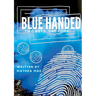 Blue Handed