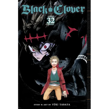 Black Clover, Vol. 32: Excuses