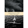 Instructions to a Self: A Diary of Becoming