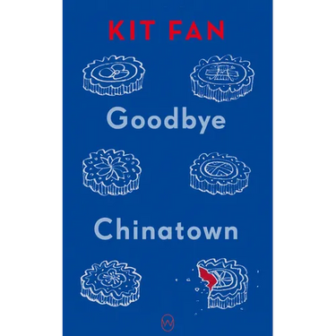 Goodbye Chinatown