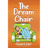 The Dream Chair
