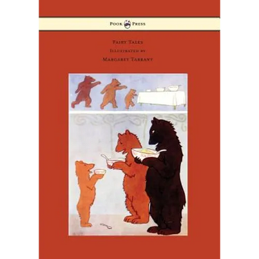 Fairy Tales - With 30 Colour Plates and 18 Other Illustrations by Margaret Tarrant
