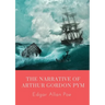 The Narrative of Arthur Gordon Pym: The Narrative of Arthur Gordon Pym of Nantucket is the only complete novel written by Edgar Allan Poe. The work re