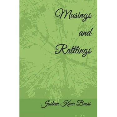 Musings and Rattlings