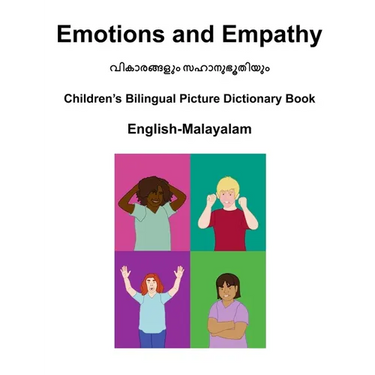 English-Malayalam Emotions and Empathy Children's Bilingual Picture Dictionary Book