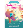 Why We Celebrate Valentine's Day: Everything to Know about Your Favorite Holiday
