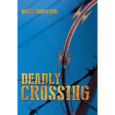 Deadly Crossing