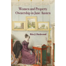 Women and Property Ownership in Jane Austen